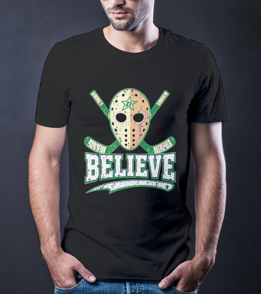 Dallas Stars Believe Hockey Mask Crossed Sticks T-Shirt