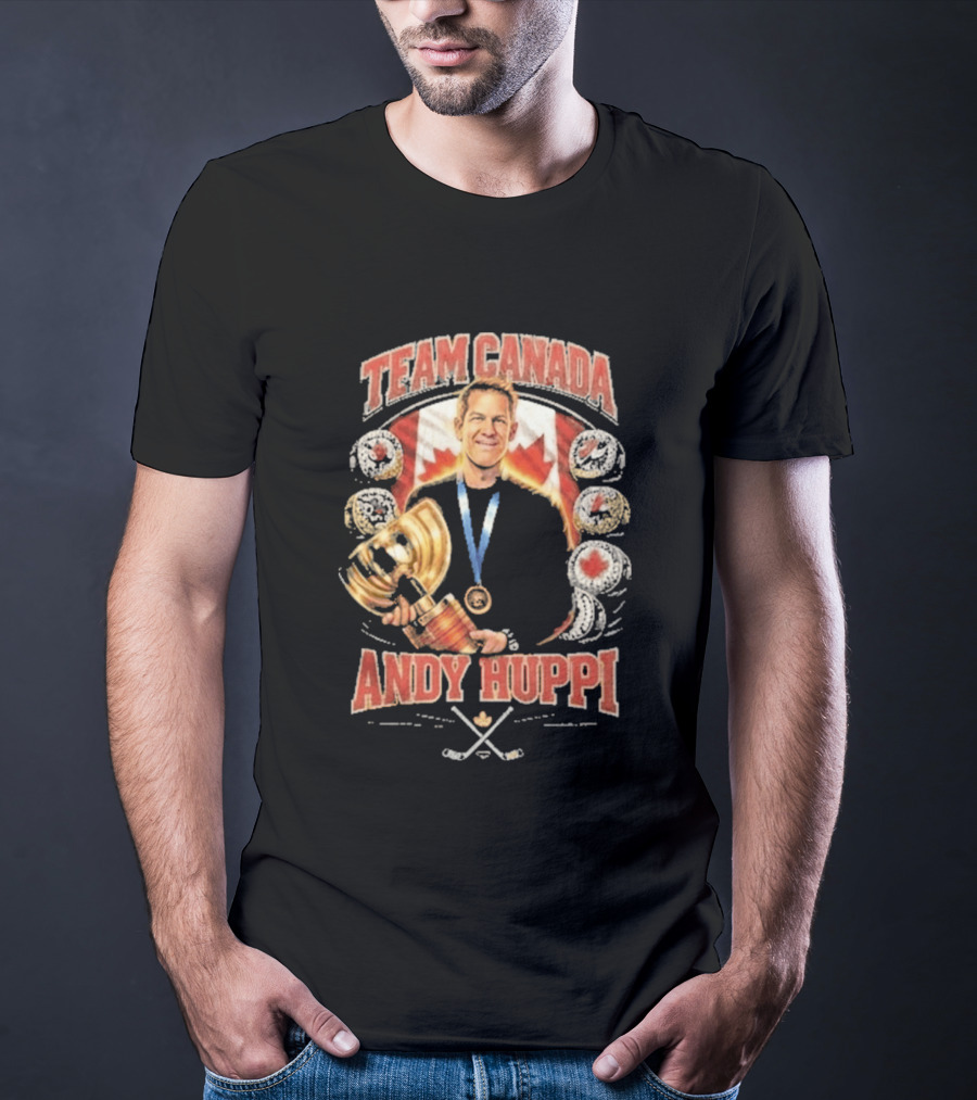 Team Canada Andy Huppi Hockey Champion Canada Flag Medal Trophy Celebration T-Shirt