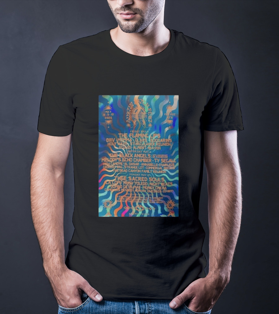 The Flaming Lips May 8 10 2026 Austin Concert DIIV Black Angels Thee Sacred Souls T-Shirt