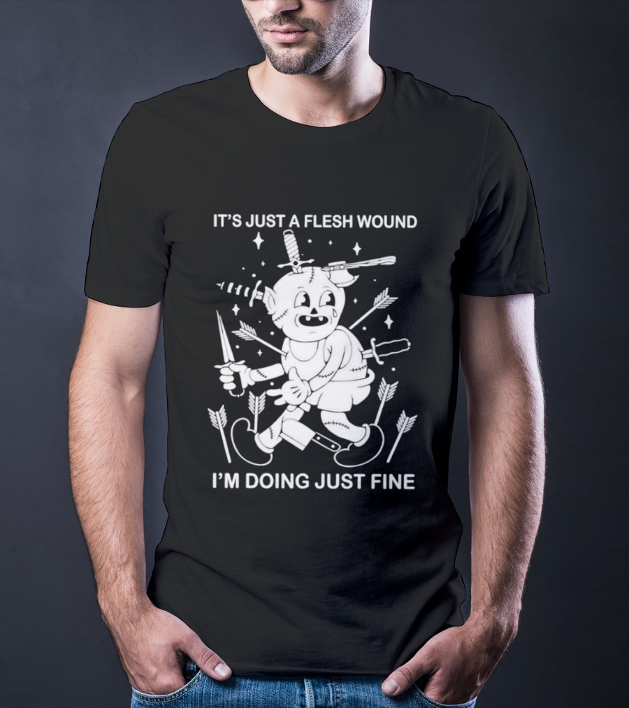 I'm Doing Just Fine It's Just A Flesh Wound Cartoon Character With Arrows And Knives T-Shirt