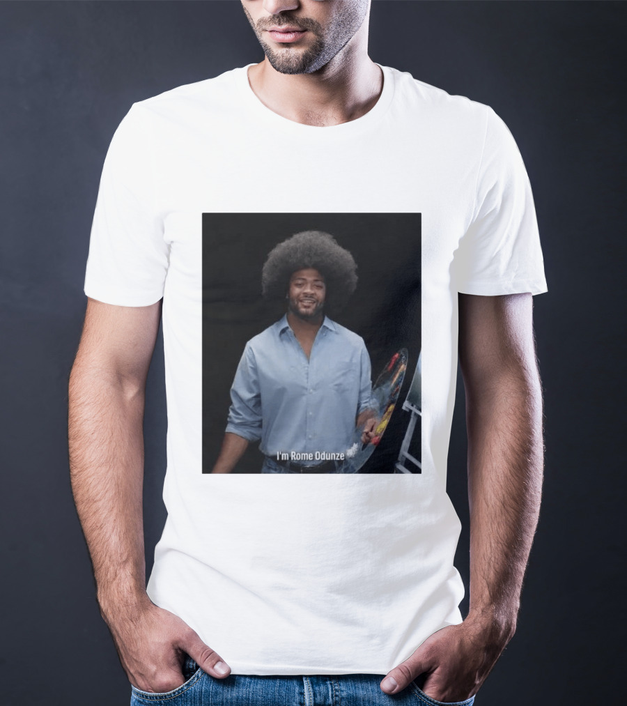I'm Rome Odunze With Bob Ross Style Transformation T-Shirt