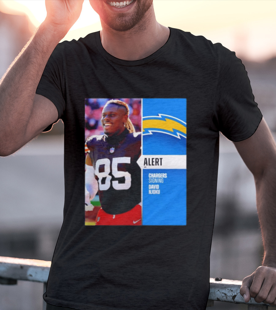 Alert Chargers Signing David Njoku Player 85 T-Shirt