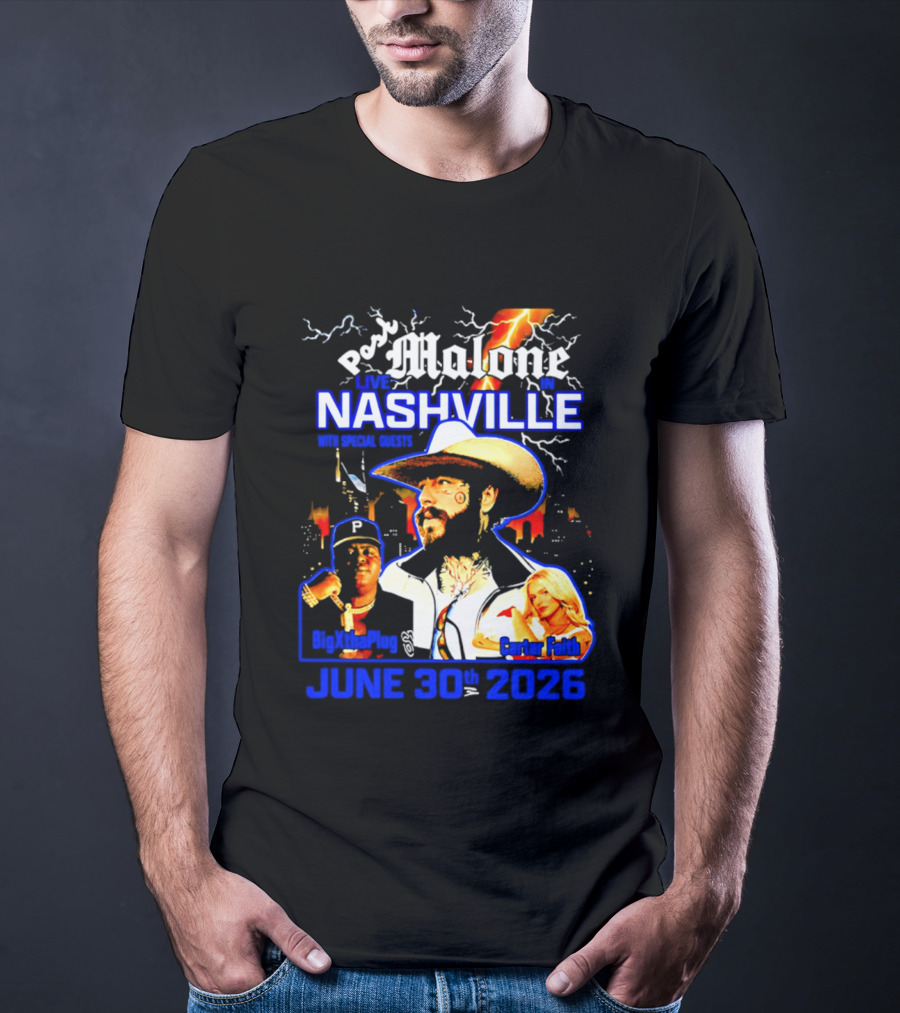 Post Malone Live In Nashville With BigXthaPlug And Carter Faith June 30th 2026 T-Shirt