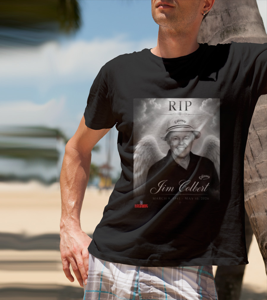 RIP Jim Colbert March 9 1941 May 10 2026 Callaway Golf Hat And Wings T-Shirt