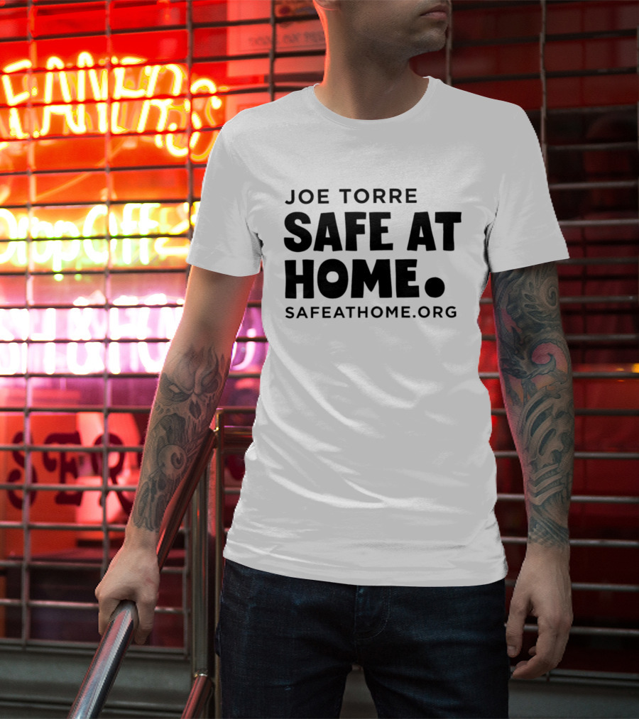 Joe Torre Safe At Home SafeAtHome.org T-Shirt