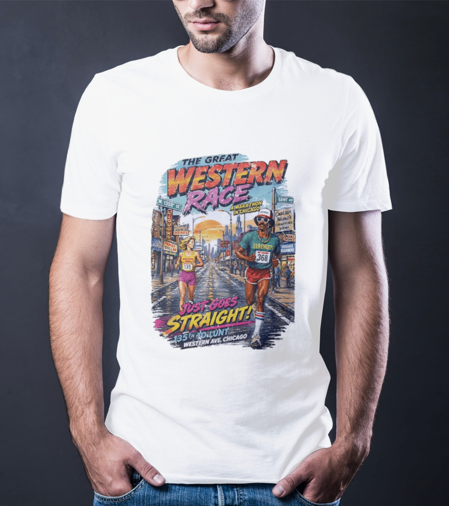 The Great Western Race Marathon Chicago 135th To Lunt Western Ave T-Shirt