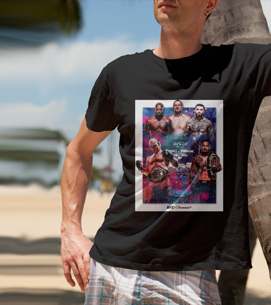 UFC 328 Khamzat Chimaev Vs Sean Strickland Joshua Van Vs Tatsuro Taira May 9 2026 Event UFC X Paramount Plus T-Shirt