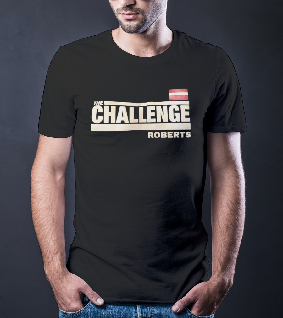 The Challenge Roberts Bold Text And Flag T-Shirt