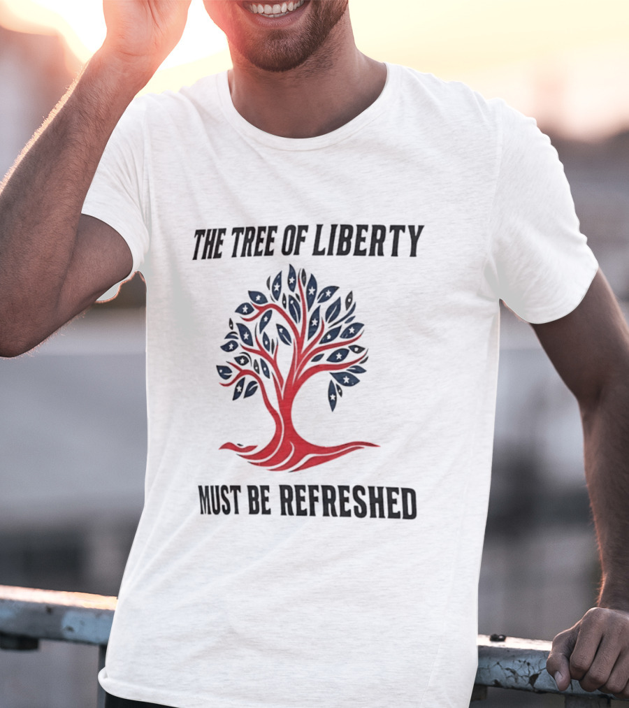 The Tree Of Liberty Must Be Refreshed Red Blue Tree T-Shirt