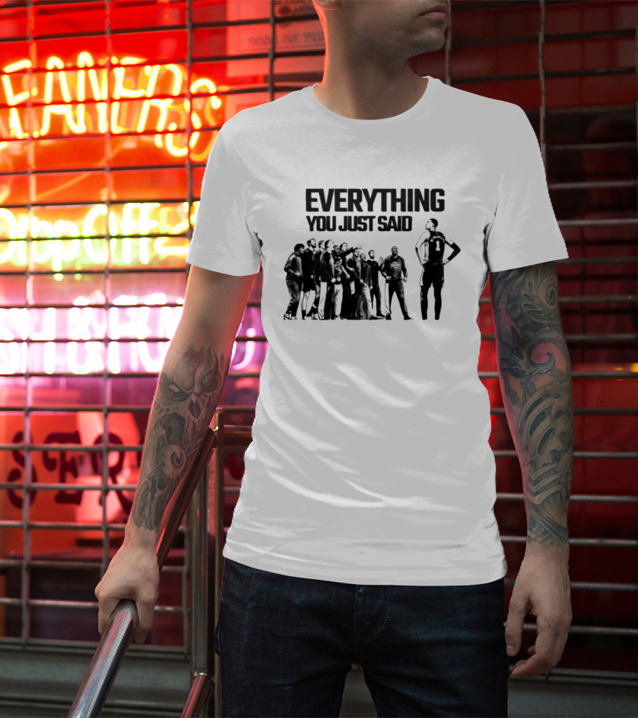 Victor Wembanyama Spurs Everything You Just Said Standing Strong T-Shirt