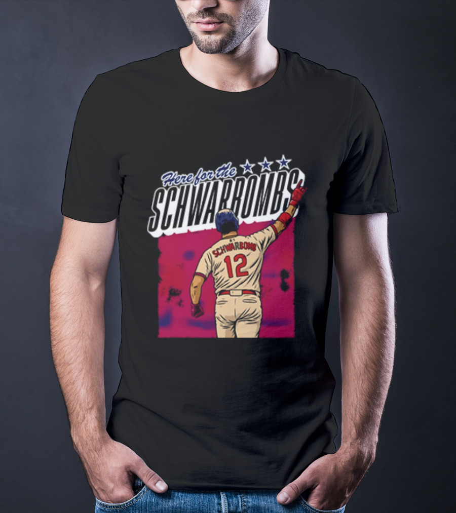 Here For The Schwarbombs Kyle Schwarber 12 Baseball T-Shirt