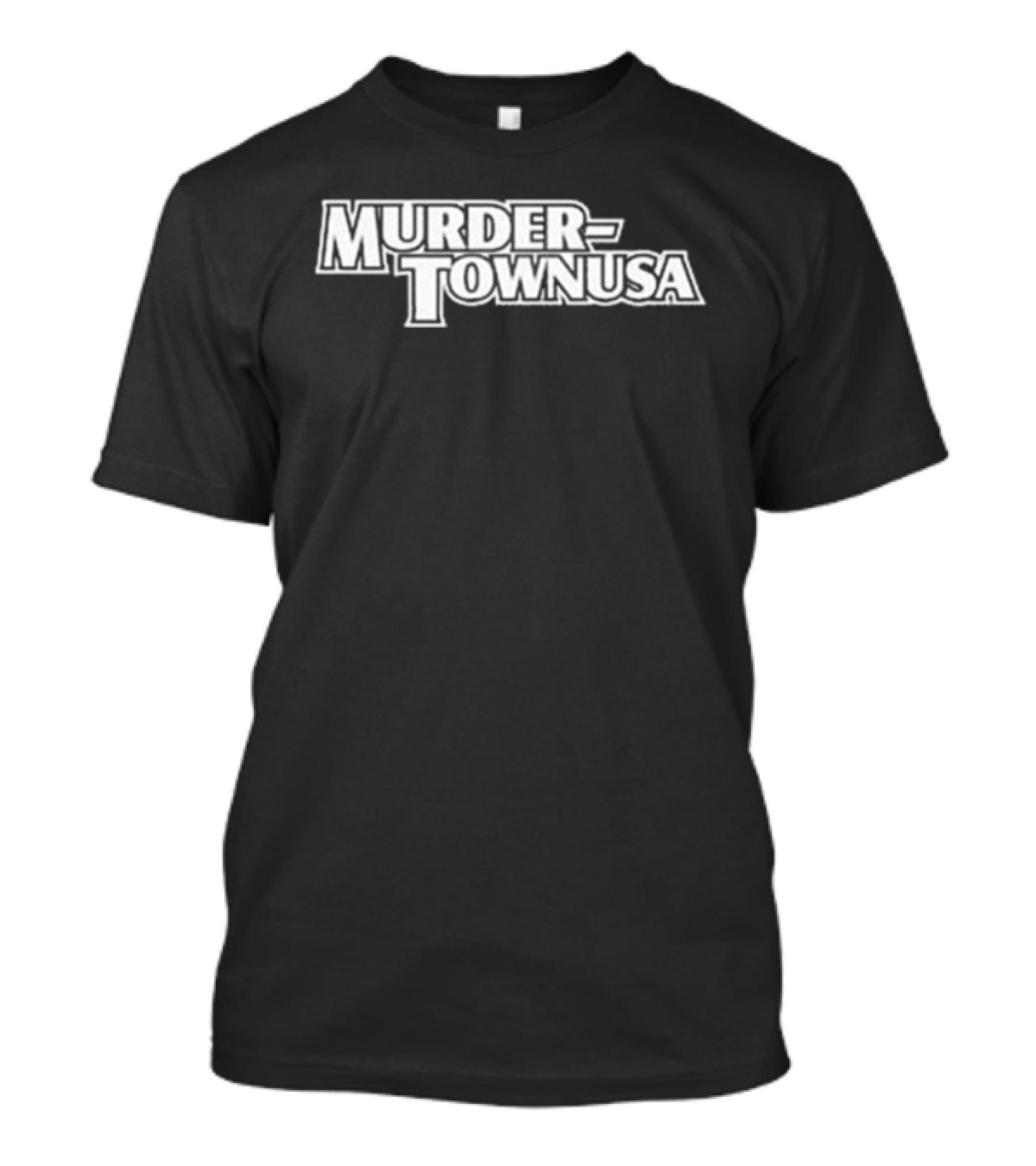 Murder Town USA One Piece At A Time T-Shirt