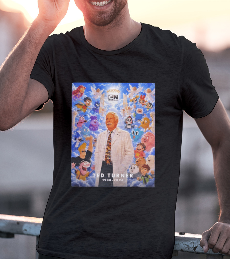 Welcome Cartoon Network Ted Turner 1938 2026 Characters Heaven T-Shirt