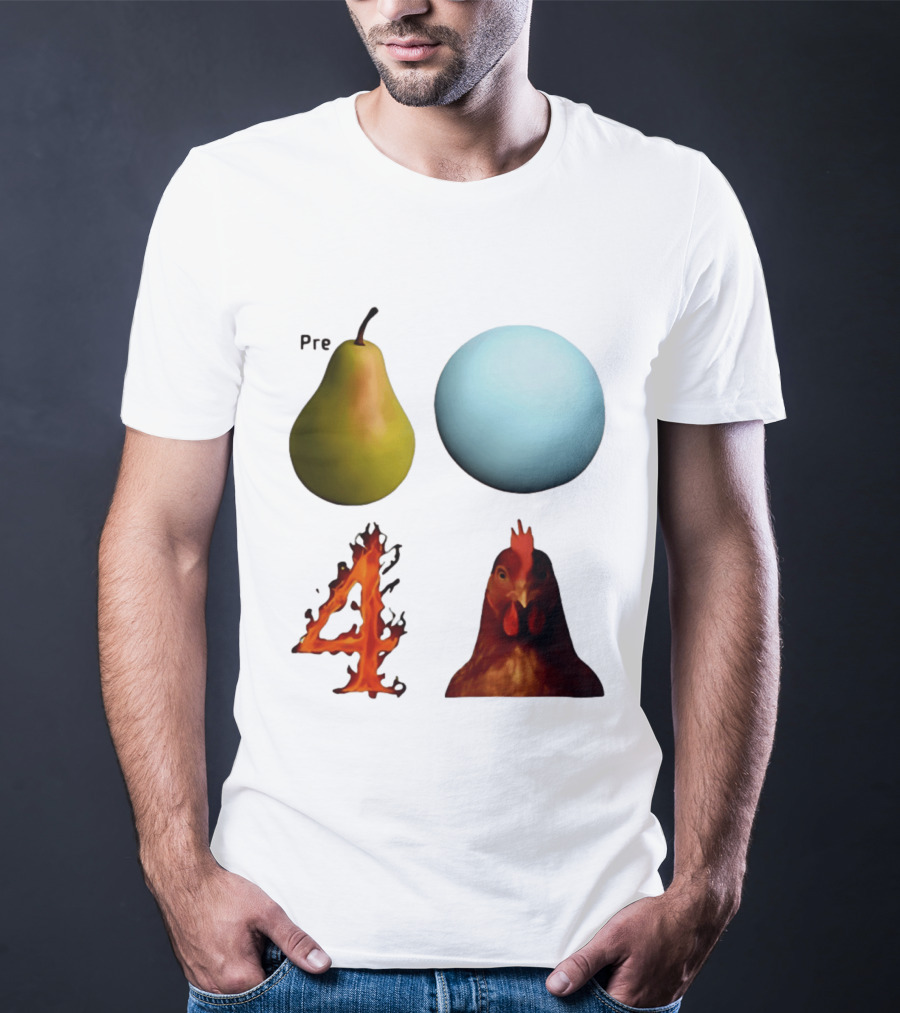 Prepare Pear Sphere Flame 4 Chicken T-Shirt