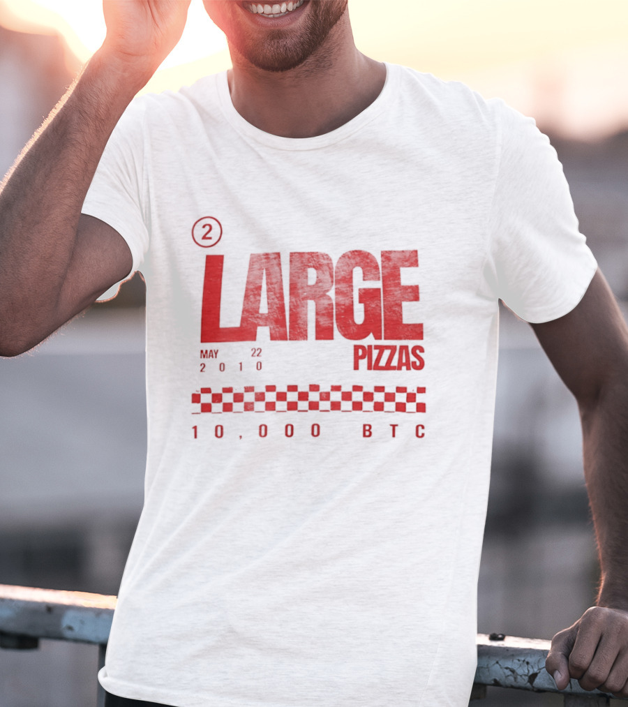May 22 2010 Large Pizzas 10000 BTC T-Shirt