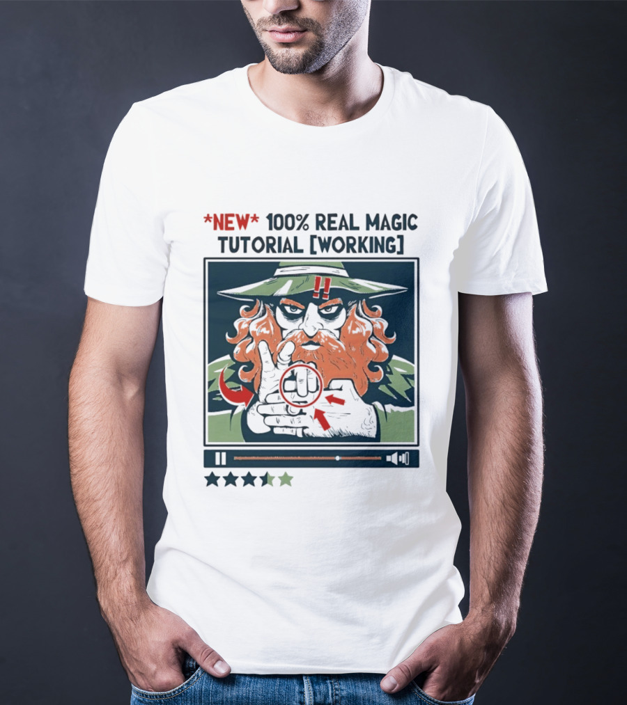 New 100 Percent Real Magic Tutorial Working T-Shirt