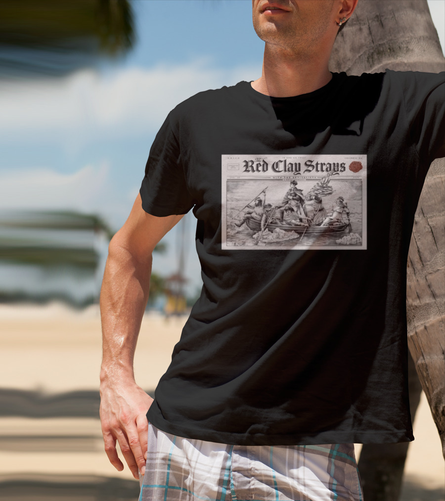 The Red Clay Strays Columbia MD Tour Jul 30 2026 With The Revivalists T-Shirt
