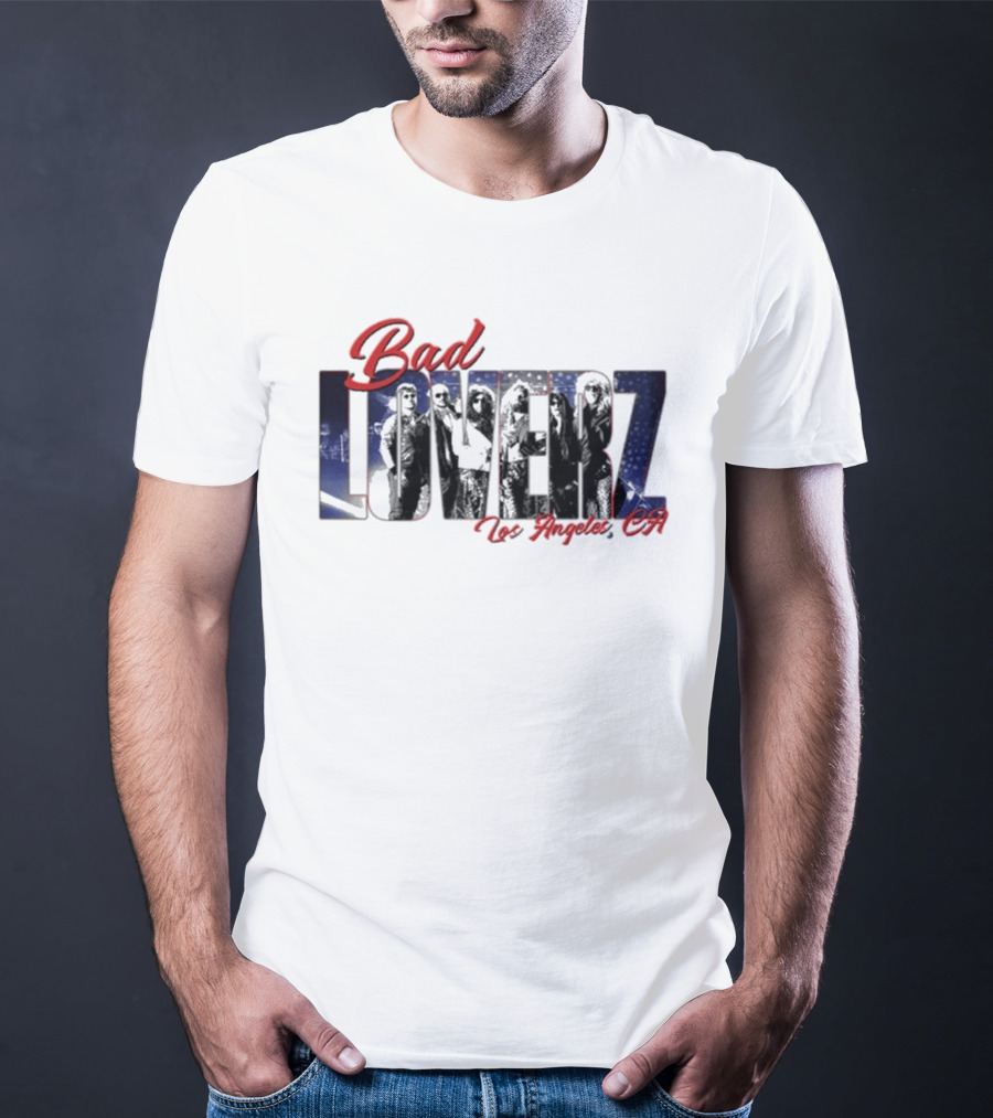 Bad Loverz Los Angeles CA T-Shirt