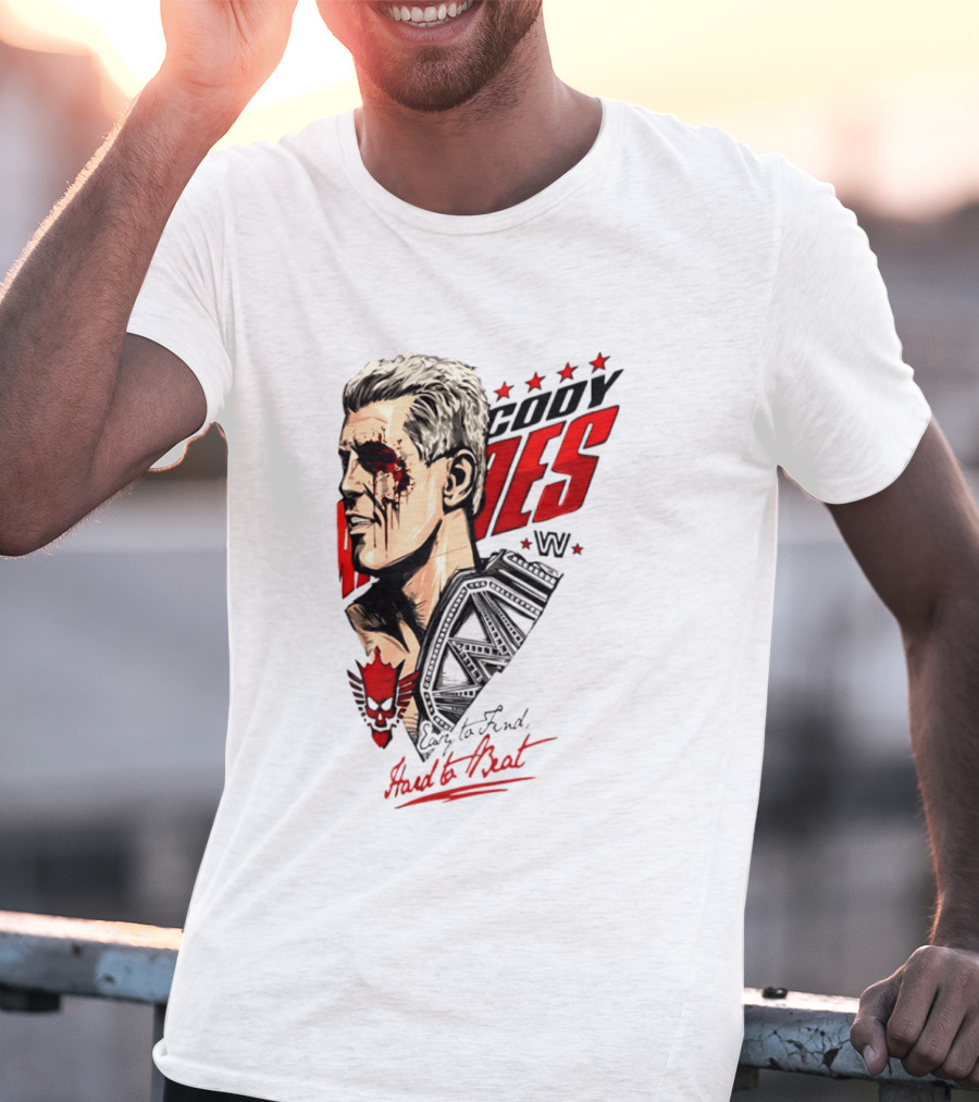 Cody Rhodes WWE Easy To Find Hard To Beat T-Shirt