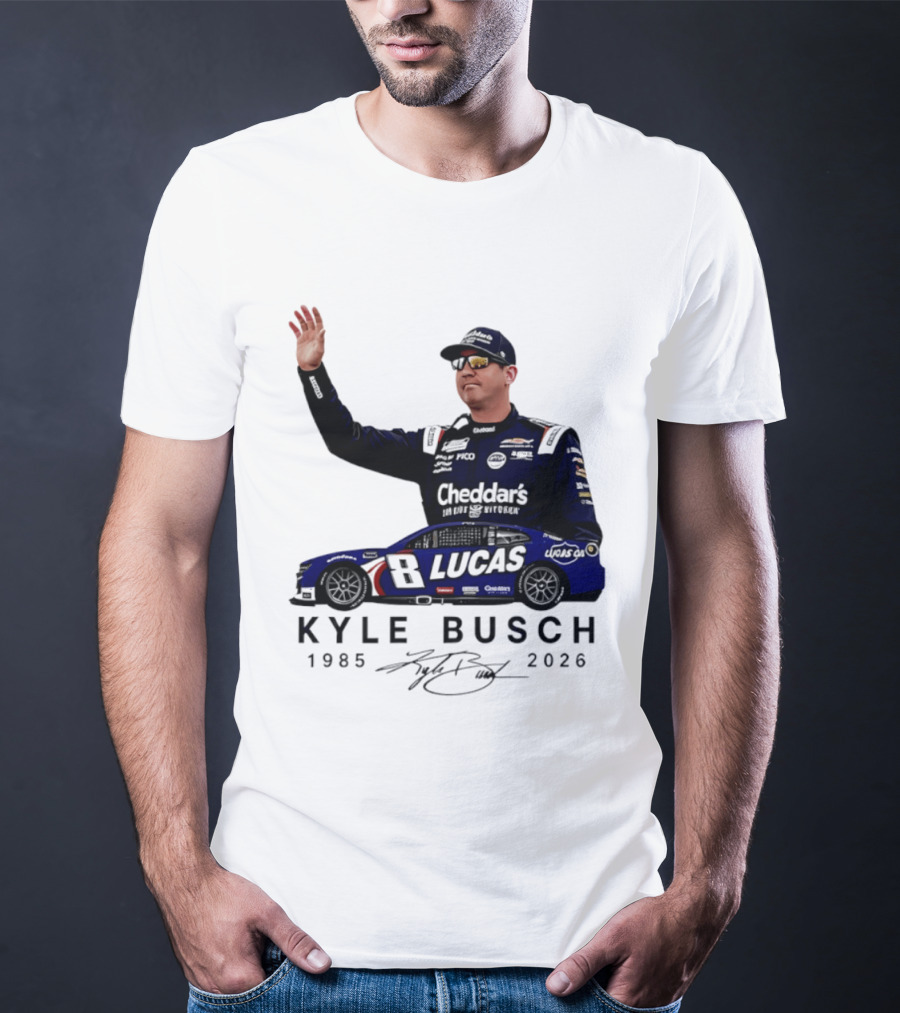 Kyle Busch Rowdy 1985 2026 Cheddars Lucas Racing 8 T-Shirt