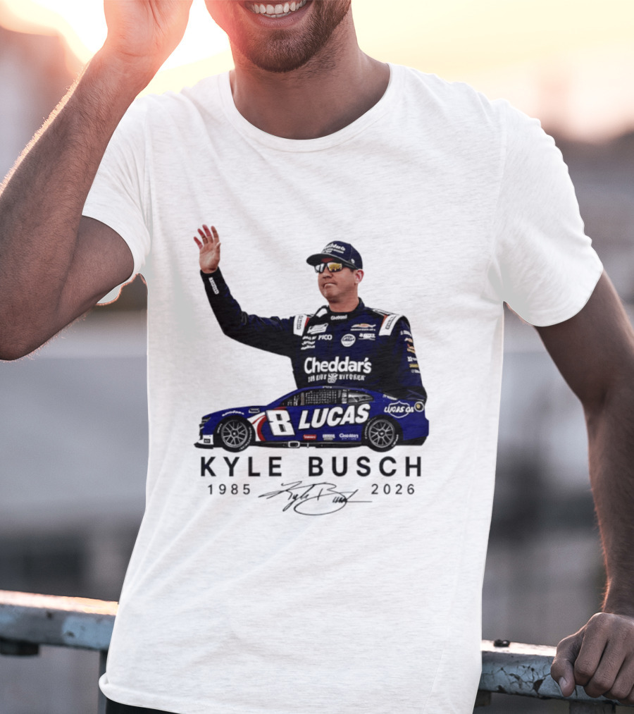 Kyle Busch Rowdy 1985 2026 Cheddars Lucas Racing 8 T-Shirt