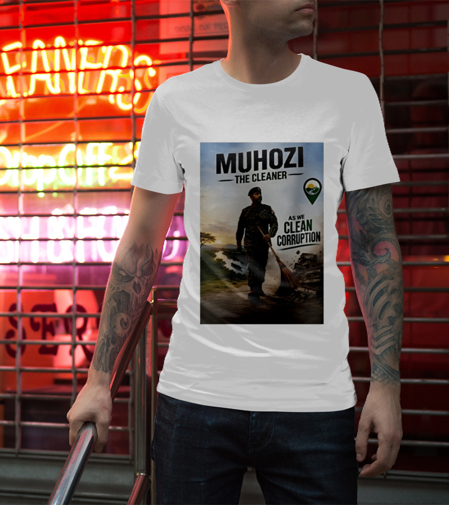 Muhozi The Cleaner As We Clean Corruption Theft Nepotism Unemployment Misuse Of Office T-Shirt