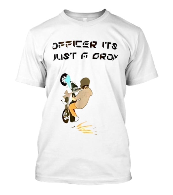 Officer It's Just A Grom Motorcycle Stunt Racing T-Shirt