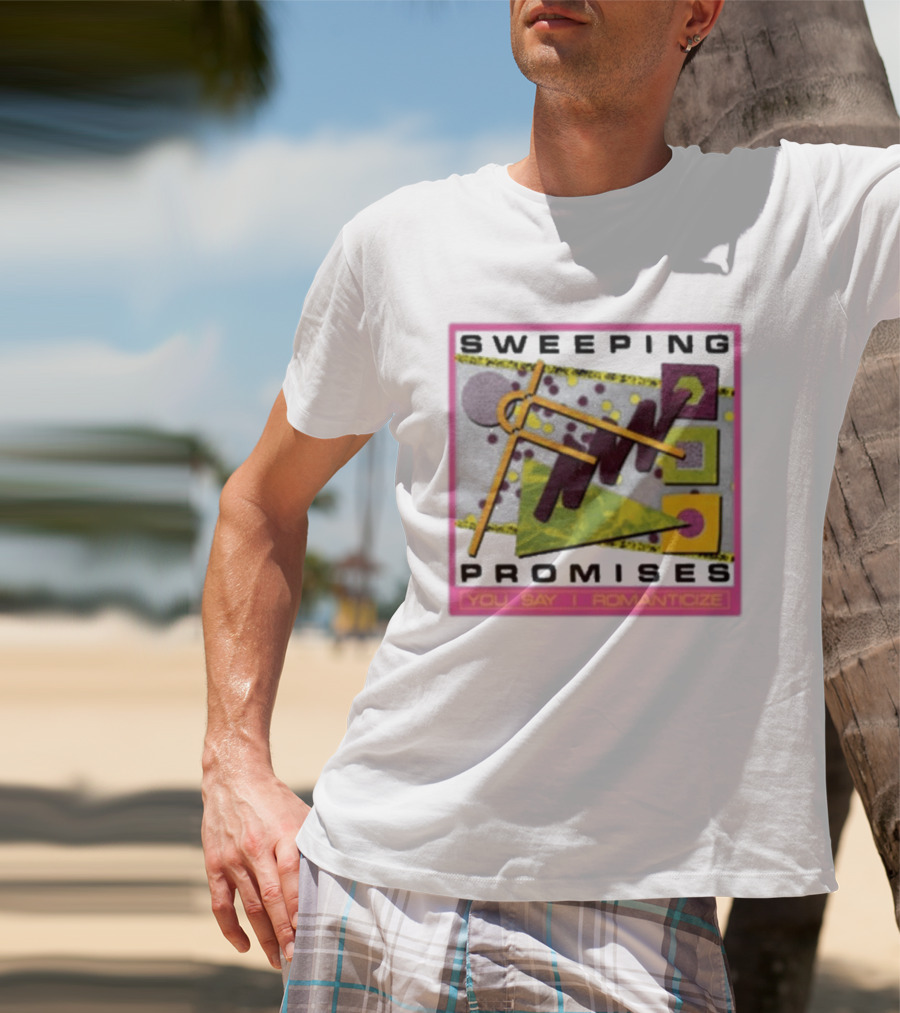 Sweeping Promises You Say I Romanticize Retro Abstract T-Shirt
