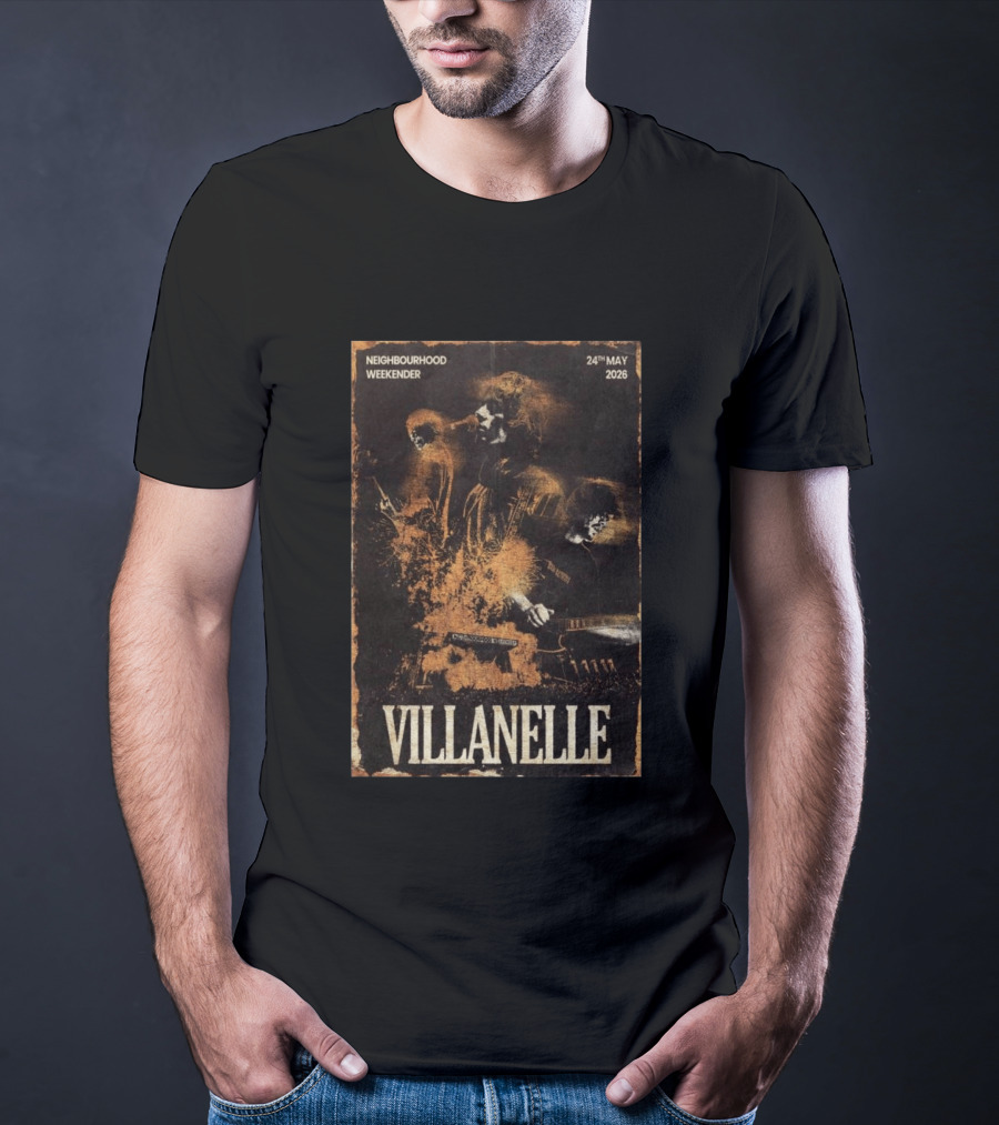 VILLANELLE Neighbourhood Weekender 24th May 2026 T-Shirt