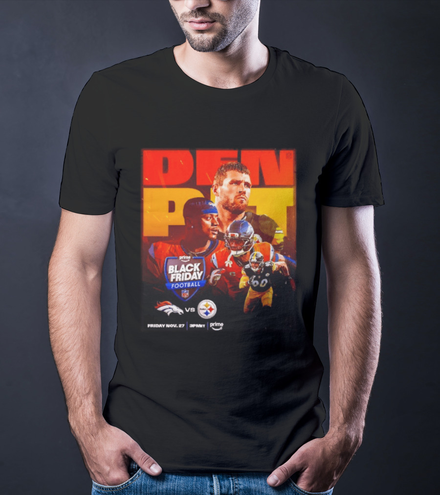 Prime Black Friday Football Denver Broncos Vs Pittsburgh Steelers Friday Nov 27 3PM ET T-Shirt