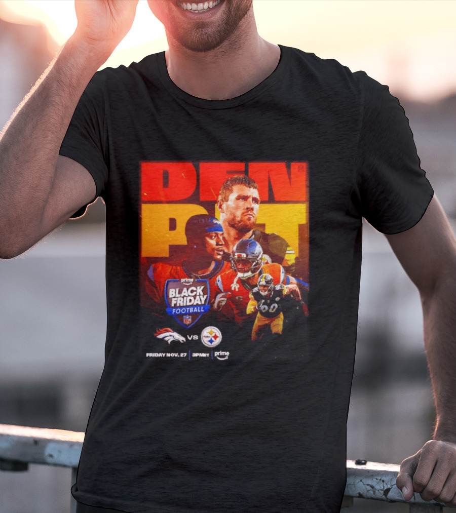 Prime Black Friday Football Denver Broncos Vs Pittsburgh Steelers Friday Nov 27 3PM ET T-Shirt