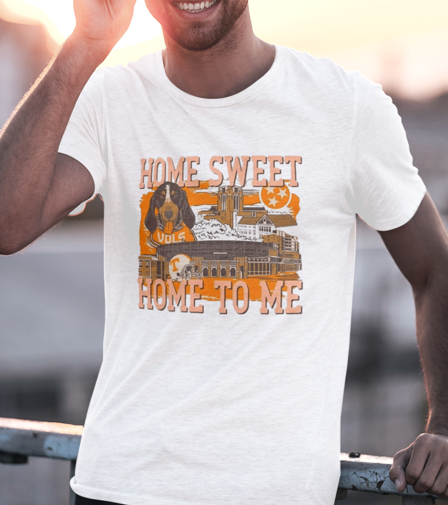 Tennessee Volunteers Home Sweet Home To Me Vols Dog Stadium Football T-Shirt