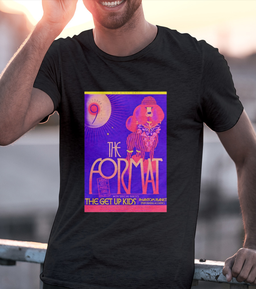 The Format October 9 2026 Radio City Music Hall The Get Up Kids Phantom Planet T-Shirt