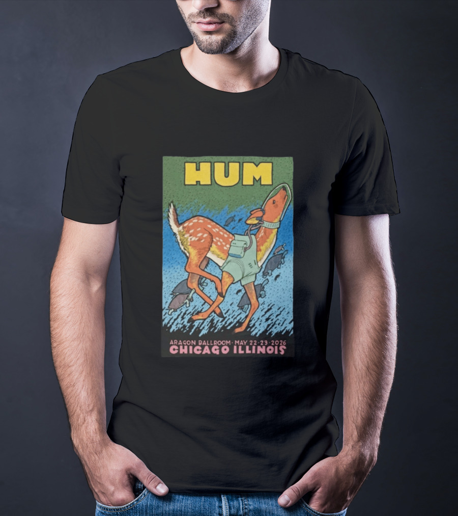 Hum Band Aragon Ballroom Concert Tour Chicago May 22 23 2026 T-Shirt