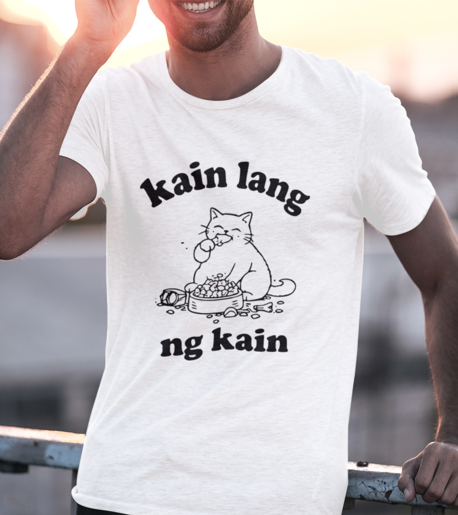 Kain Lang Ng Kain Cat Eating T-Shirt