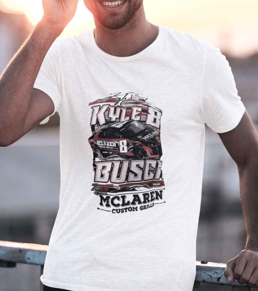 Kyle Busch McLaren Custom Grills NASCAR Racing Car T-Shirt