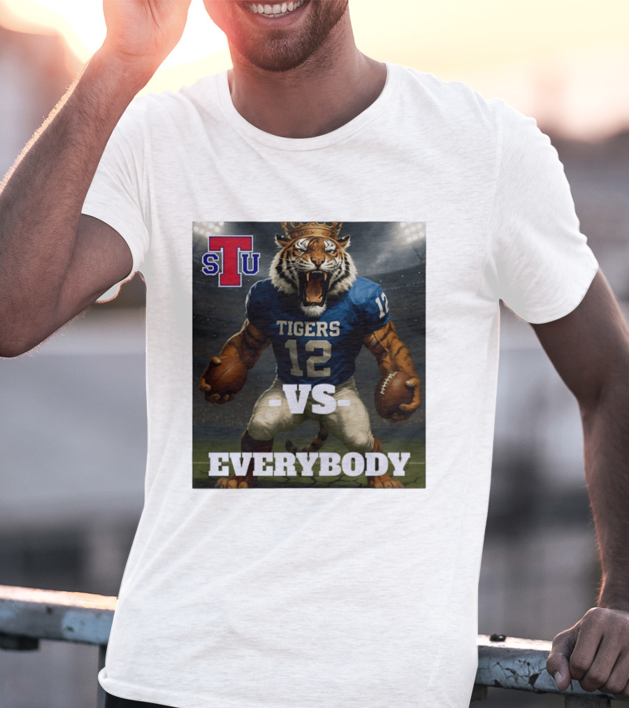 Tennessee State Tigers Football Vs Everybody Fierce Mascot Sports Rivalry T-Shirt