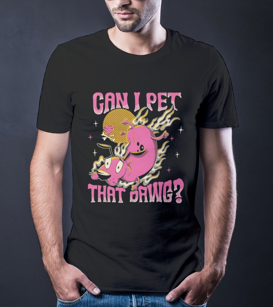 Courage The Cowardly Dog Can I Pet That Dawg Funny Pink Flame T-Shirt