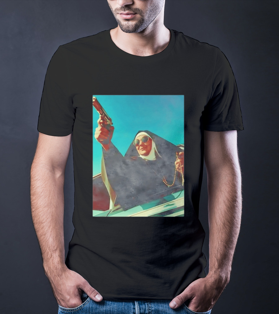 Nun In Black Habit Leaning Out Lowrider With Gun And Rosary T-Shirt