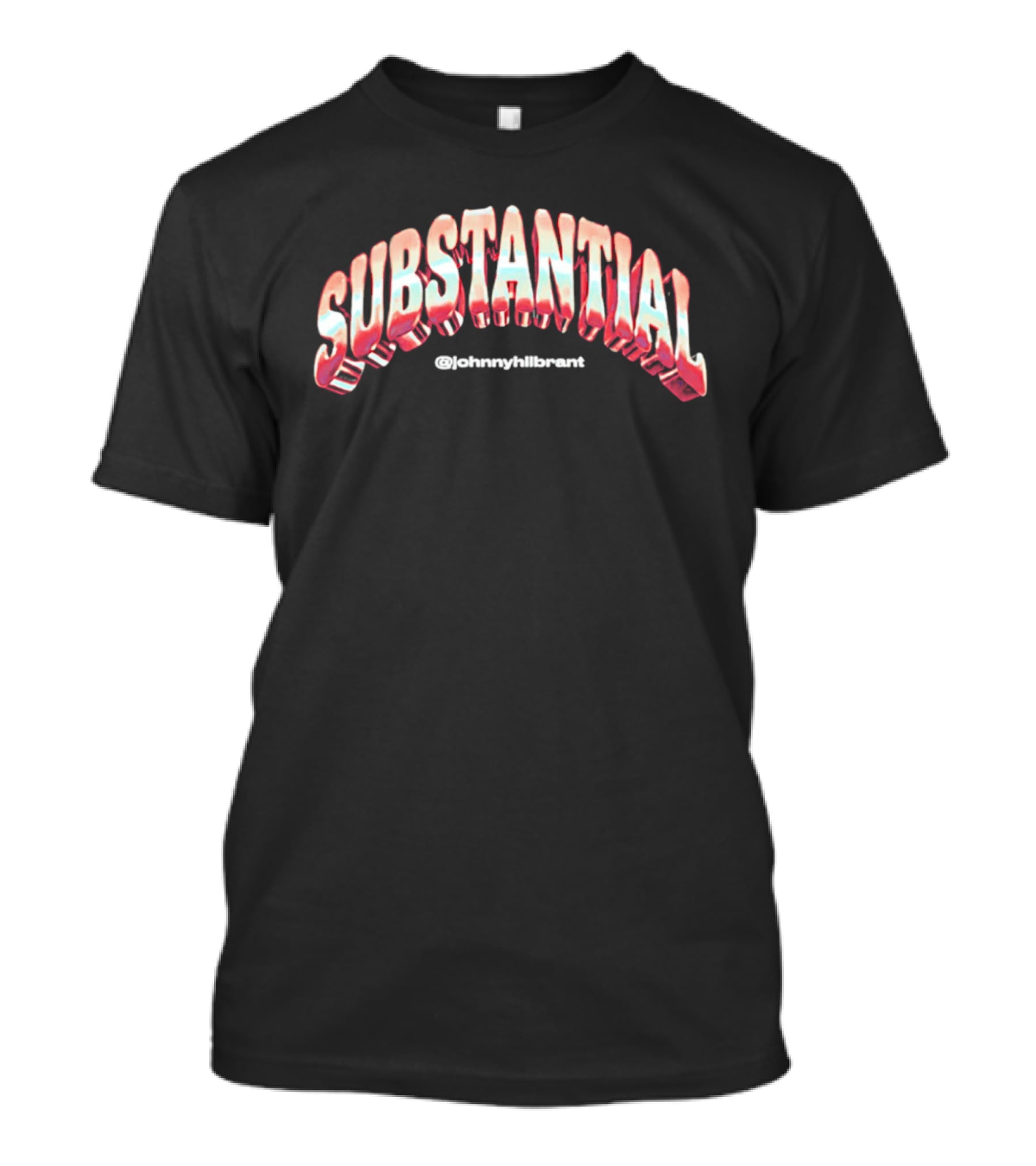 Substantial @johnnywhitetrash T-Shirt