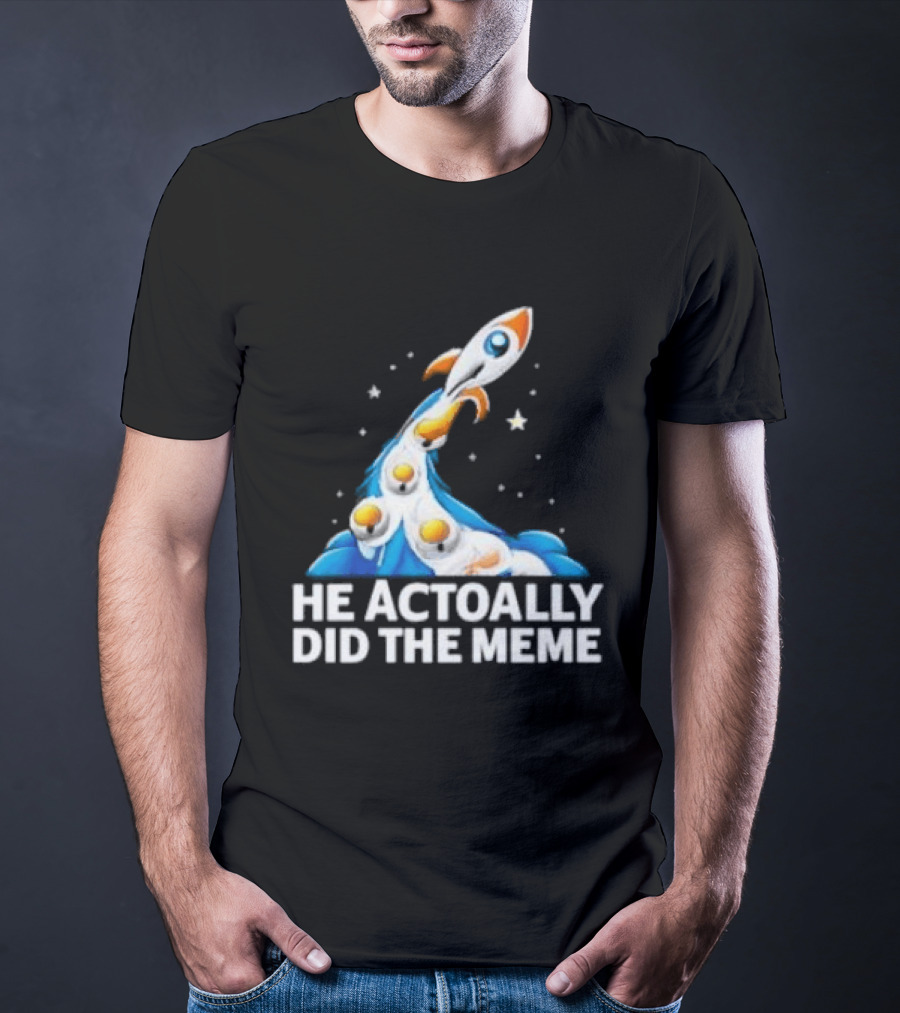 He Actoally Did The Meme Rocket Launch Planets T-Shirt