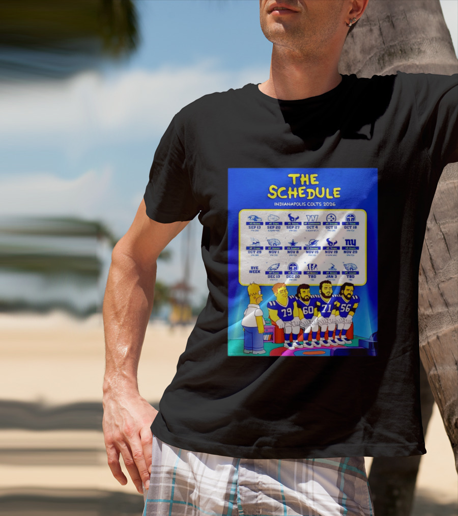 The Schedule Indianapolis Colts 2026 Simpsons Characters NFL Teams Matchups T-Shirt