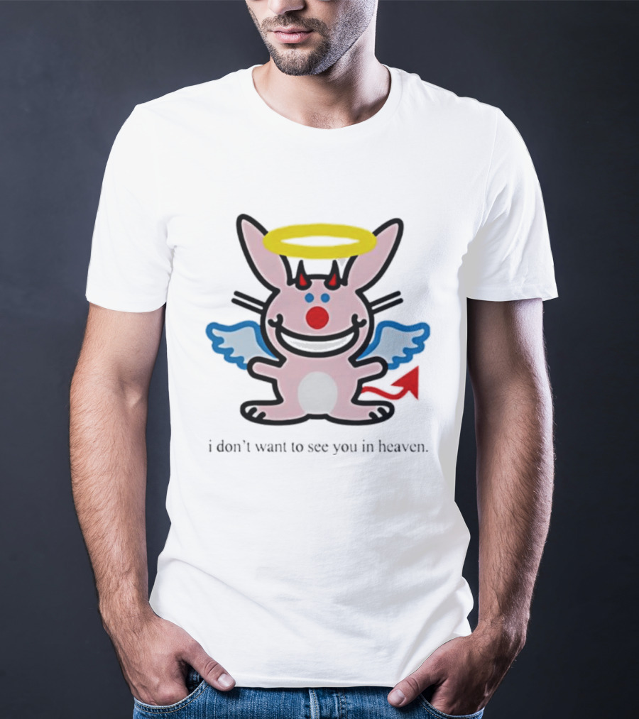 Angel Devil Rabbit I Don't Want To See You In Heaven Halo Wings Horns Red Tail T-Shirt