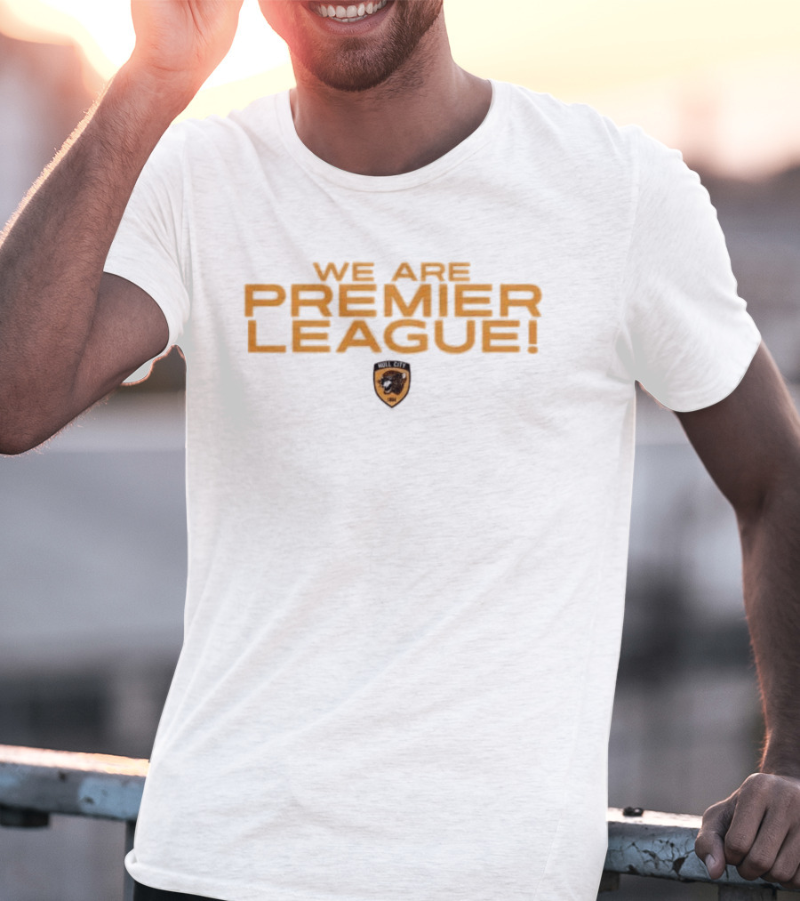 Hull City AFC We Are Premier League Iconic Celebration T-Shirt