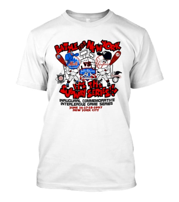 Battle For New York Vs It's The Subway Series Unpoliced Combative Interleague Game Series New York City T-Shirt