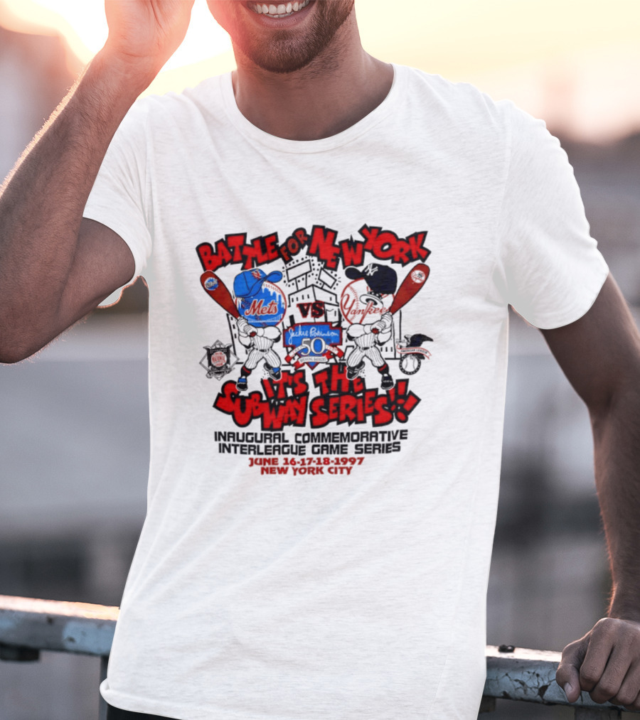 Battle For New York Vs It's The Subway Series Unpoliced Combative Interleague Game Series New York City T-Shirt