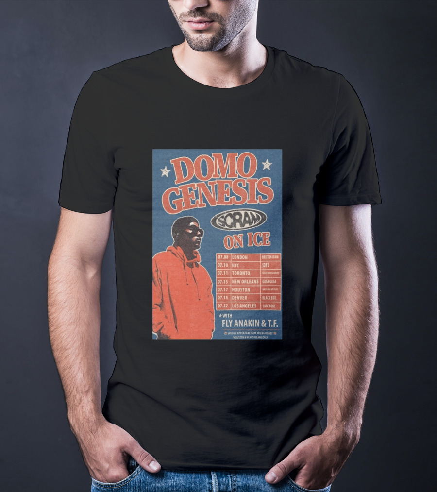 Domo Genesis Scram On Ice World Tour 2026 With Fly Anakin And T.F. London NYC Toronto New Orleans Houston Denver Los Angeles T-Shirt