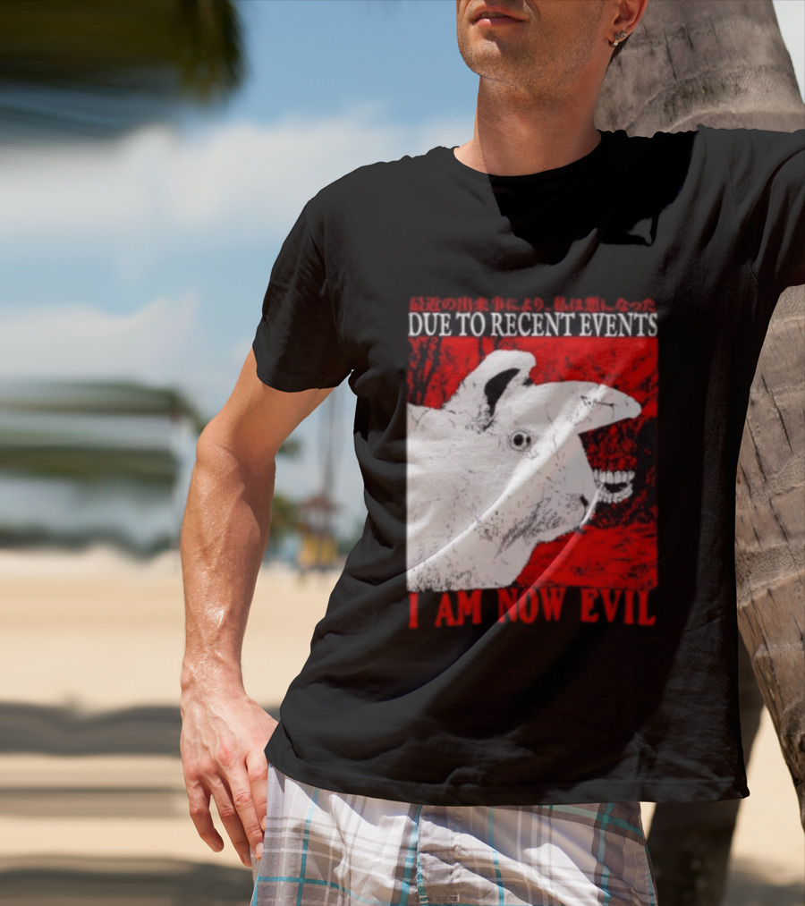 Rabbit Due To Recent Events I Am Now Evil Creepy Red T-Shirt