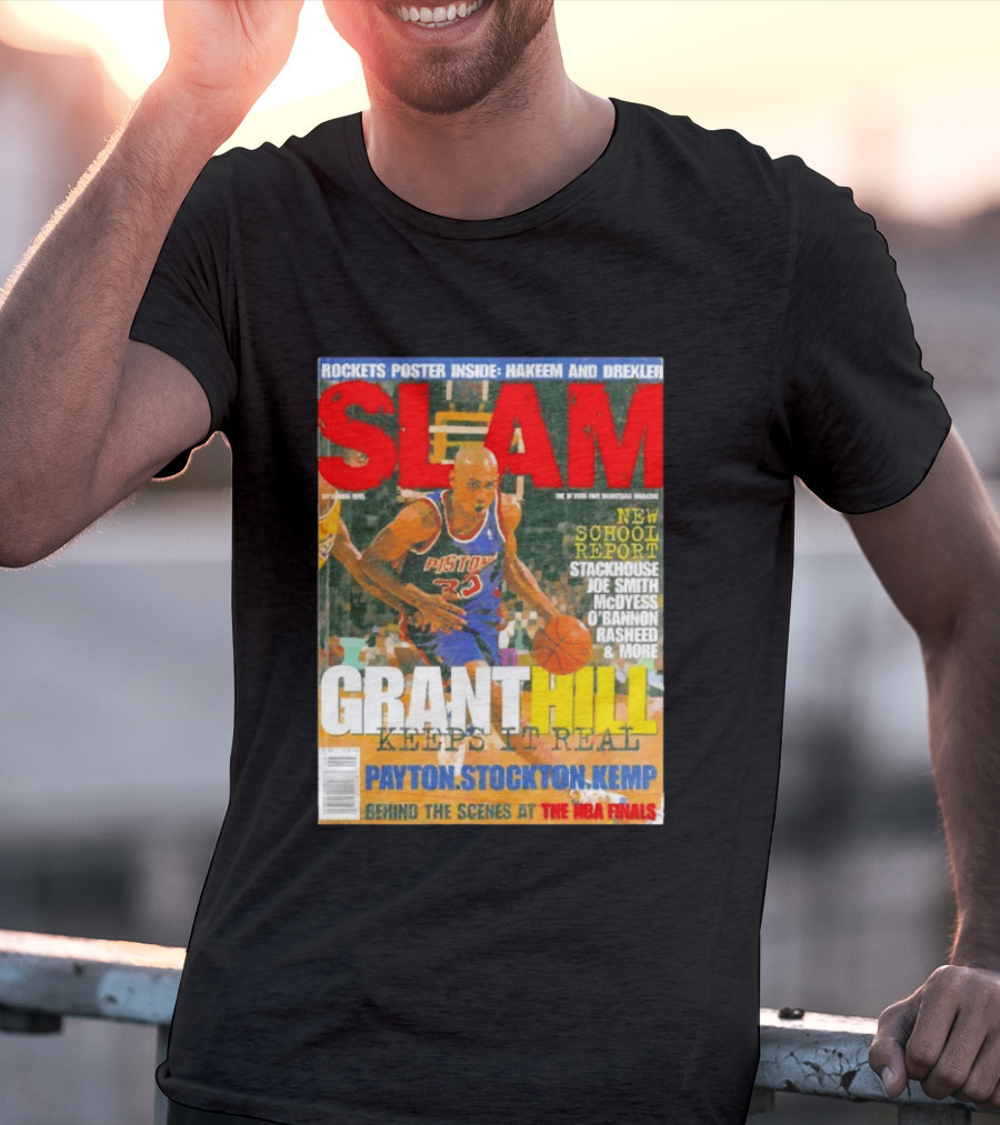 SLAM Granthill Keeps It Real Payton Stockton Kemp Pistons Basketball NBA Finals Hakeem Drexler T-Shirt