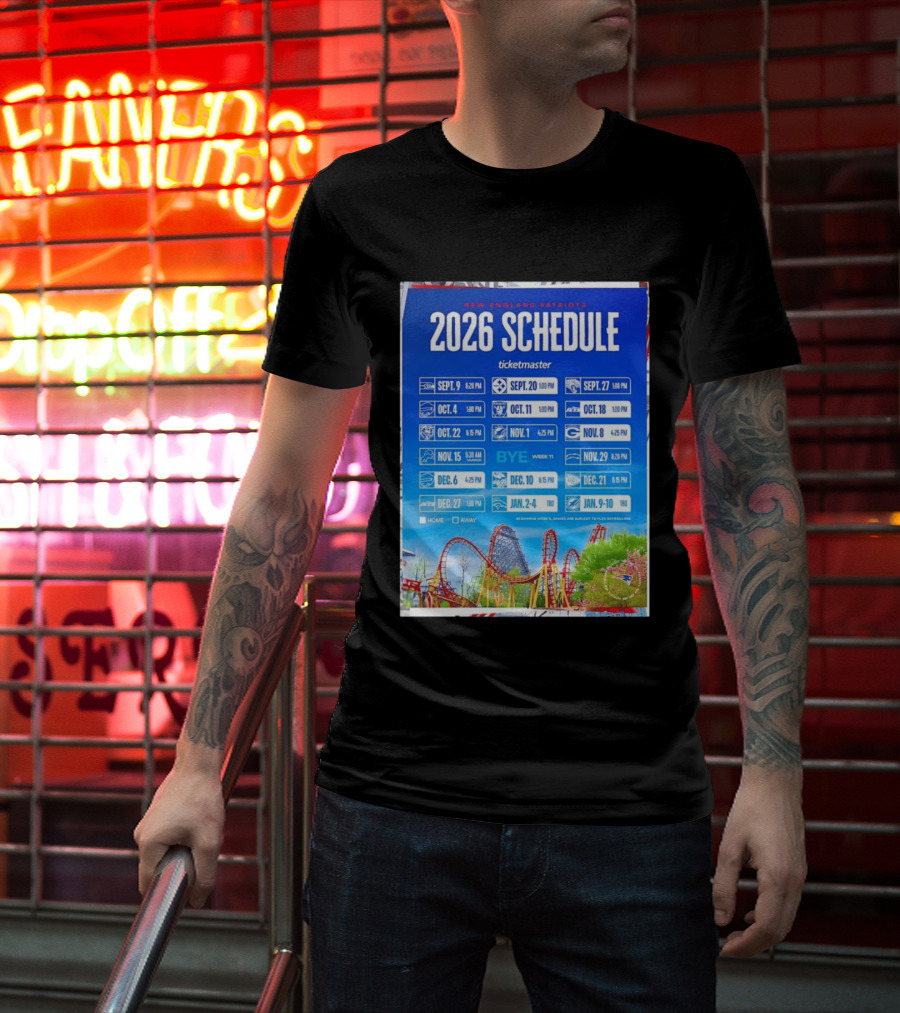 New England Patriots 2026 Schedule Ticketmaster September To January Kickoffs T-Shirt